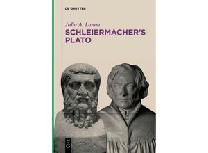 9783111262444 - Schleiermachers Plato - Julia A Lamm Kartoniert (TB)