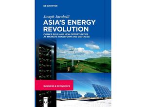 9783111262932 - Asias Energy Revolution - Joseph Jacobelli Kartoniert (TB)