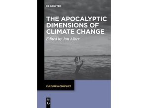 9783111269764 - The Apocalyptic Dimensions of Climate Change Kartoniert (TB)