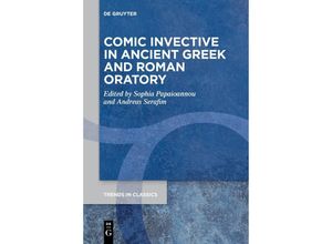 9783111271040 - Comic Invective in Ancient Greek and Roman Oratory Kartoniert (TB)