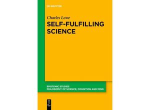 9783111274744 - Self-Fulfilling Science - Charles Lowe Kartoniert (TB)