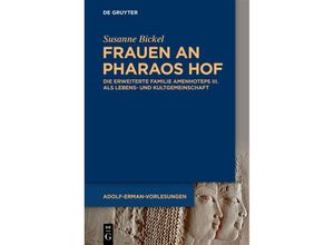 9783111340357 - Frauen an Pharaos Hof - Susanne Bickel Kartoniert (TB)