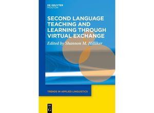 9783111356730 - Second Language Teaching and Learning through Virtual Exchange   Trends in Applied Linguistics [TAL] Bd29 Kartoniert (TB)