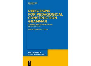 9783111358482 - Directions for Pedagogical Construction Grammar Kartoniert (TB)