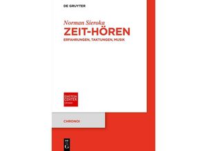 9783111399997 - Zeit-Hören - Norman Sieroka Kartoniert (TB)