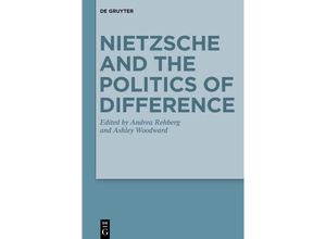 9783111520674 - Nietzsche and the Politics of Difference Kartoniert (TB)