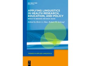 9783111524351 - Applying Linguistics in Health Research Education and Policy Kartoniert (TB)