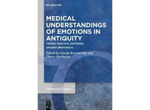 9783111534336 - Medical Understandings of Emotions in Antiquity Kartoniert (TB)