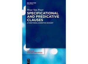 9783111534466 - Specificational and Predicative Clauses - Wout Van Praet Kartoniert (TB)