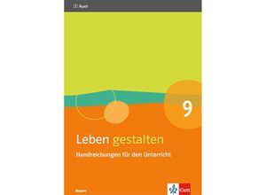 9783120068952 - Leben gestalten 9 Ausgabe Bayern Kartoniert (TB)