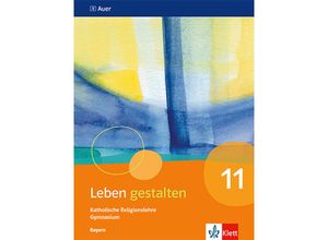 9783120073956 - Leben gestalten 11 Ausgabe Bayern Kartoniert (TB)