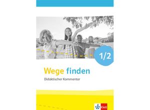 9783120074397 - Wege finden 1 2 Ausgabe für Nordrhein-Westfalen Kartoniert (TB)