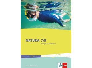 9783120492412 - Natura Biologie 7 8 Ausgabe Baden-Württemberg m 1 Beilage Gebunden