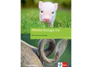 9783120684862 - PRISMA Biologie Differenzierende Ausgabe für Nordrhein-Westfalen ab 2018   5 6 Schuljahr Schülerbuch Gebunden