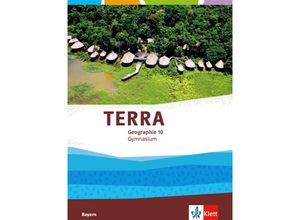 9783121046126 - TERRA Geographie Ausgabe für Bayern Gymnasium ab 2017   TERRA Geographie 10 Ausgabe Bayern Gymnasium Gebunden