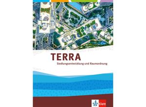 9783121047154 - TERRA Themenband Oberstufe   TERRA Siedlungsentwicklung und Raumordnung Kartoniert (TB)