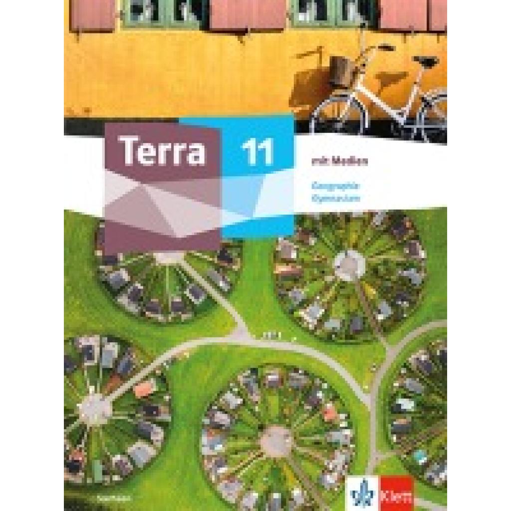 9783121047567 - Terra Geographie 11 Schulbuch mit Medien Klasse 11 Ausgabe Sachsen Gymnasium
