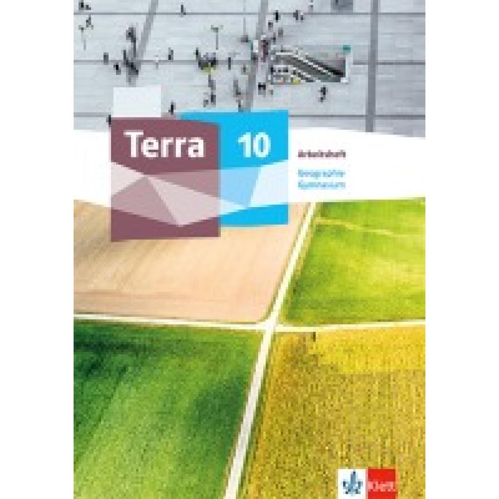 9783121047758 - Terra Geographie 10 Arbeitsheft Klasse 10 Ausgabe Sachsen Gymnasium