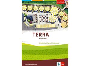 9783121050345 - TERRA Erdkunde Differenzierende Ausgabe Nordrhein-Westfalen ab 2017 3 TERRA Erdkunde 3 Ausgabe Nordrhein-Westfalen Geheftet