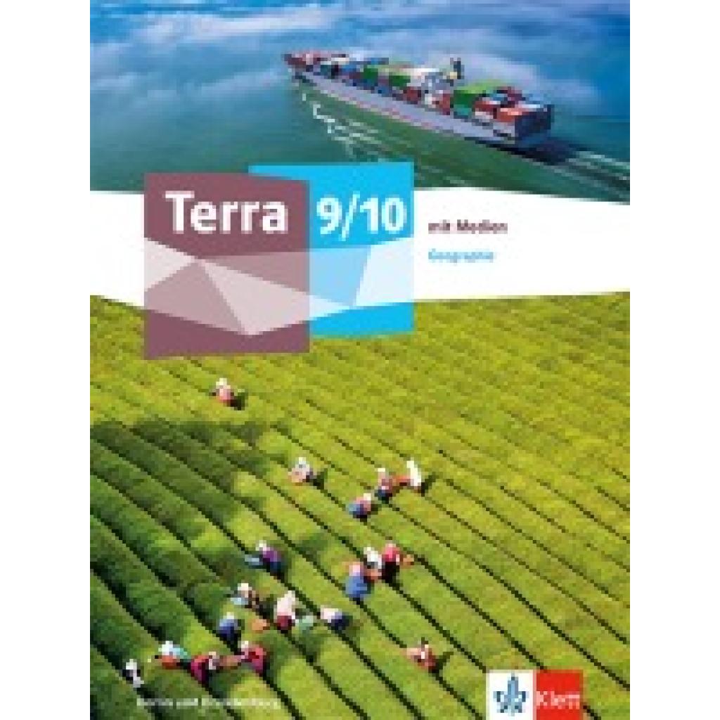 9783121052288 - Terra Geographie 9 10Schulbuch mit Medien Klasse 9 10  Ausgabe Berlin und Brandenburg Gymnasium Gemeinschaftsschule Integrierte Sekundarschule Oberschule