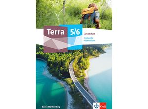 9783121052615 - Terra Geographie Ausgabe ab 2023 Terra Geographie 5 6 Ausgabe Baden-Württemberg Gymnasium Geheftet 9783121052615 - Terra Geographie Ausgabe ab 2023 Terra Geographie 5 6 Ausgabe Baden-Württemberg Gymnasium Geheftet