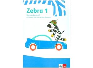 9783122710040 - Zebra 1 Buchstabenheft Arbeitsheft Lesen mit digitalen Medien Klasse 1 2 Bde Kartoniert (TB)