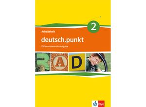 9783123138324 - Corinna Franke - GEBRAUCHT deutschpunkt   Arbeitsheft 6 Schuljahr Differenzierende Ausgabe - Preis vom 04062023 050858 h