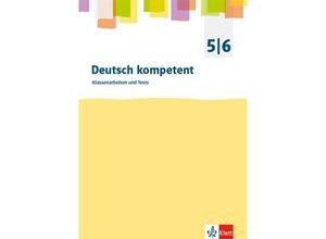 9783123505539 - deutschkompetent Allgemeine Ausgabe ab 2012   Deutsch kompetent 5 6 Klassenarbeiten und Tests - Stefan Schäfer Kartoniert (TB)