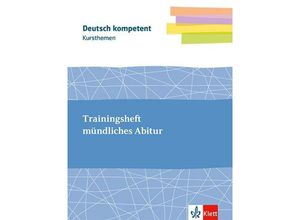 9783123505614 - Kursthemen Trainingsheft mündliches Abitur m 1 Beilage Kartoniert (TB)