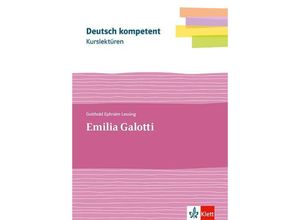 9783123526350 - Kurslektüre Gotthold Ephraim Lessing Emilia Galotti m 1 Beilage - Gotthold Ephraim Lessing Kartoniert (TB)