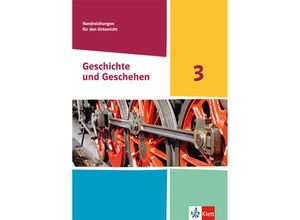 9783124431714 - Geschichte und Geschehen Sekundarstufe I   Geschichte und Geschehen 3 Ausgabe Hessen Saarland Gymnasium Kartoniert (TB)