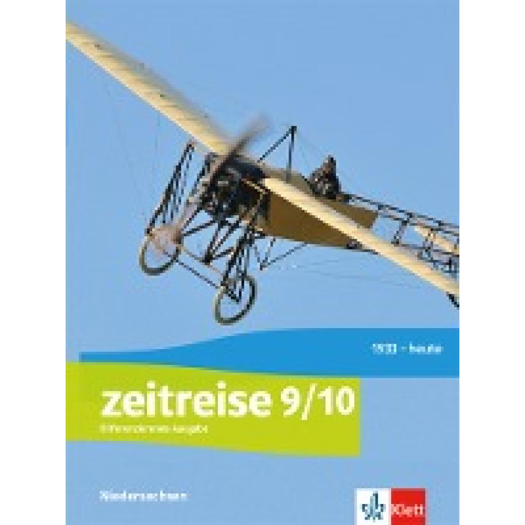 9783124540904 - Zeitreise Differenzierende Ausgabe für Niedersachsen und Bremen ab 2018   Zeitreise 9 10 Differenzierende Ausgabe Niedersachsen und Bremen Gebunden