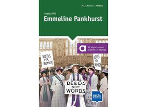 9783125011717 - DELTA Reader History   Emmeline Pankhurst - Angela Hill Kartoniert (TB)