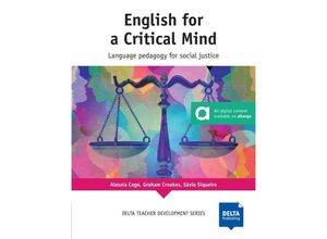 9783125017436 - Delta Teacher Development Series   English for a Critical Mind - Alessia Cogo Graham V Crookes Sávio Siqueira Kartoniert (TB)