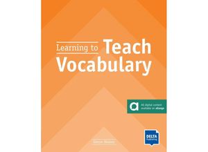 9783125017900 - Learning to Teach Vocabulary - Simon Haines Kartoniert (TB)