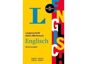 9783125143814 - Langenscheidt Abitur-Wörterbuch Englisch Klausurausgabe m 1 Buch m 1 Beilage Kartoniert (TB)