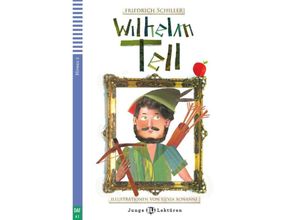 9783125150423 - Junge ELI Lektüren   Wilhelm Tell m Audio-CD - Friedrich Schiller Kartoniert (TB)