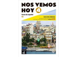 9783125156272 - Nos vemos hoy   Nos vemos hoy 4 B2 - Edición híbrida Kartoniert (TB)