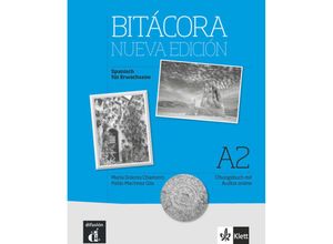 9783125157071 - Bitácora neue Ausgabe BdA2 Übungsbuch mit Audios online Kartoniert (TB)