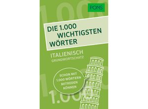 9783125161672 - PONS Die 1000 wichtigsten Wörter   PONS Die 1000 wichtigsten Wörter - Italienisch Grundwortschatz Kartoniert (TB)