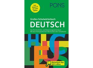 9783125162990 - PONS Großes Schulwörterbuch Deutsch m Buch m Online-Zugang Gebunden