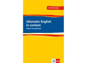 9783125199507 - Idiomatic English in context - Louise Carlton-Gertsch Kartoniert (TB)