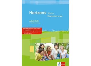 9783125209299 - Horizons Atelier Expression orale m 1 Beilage Geheftet