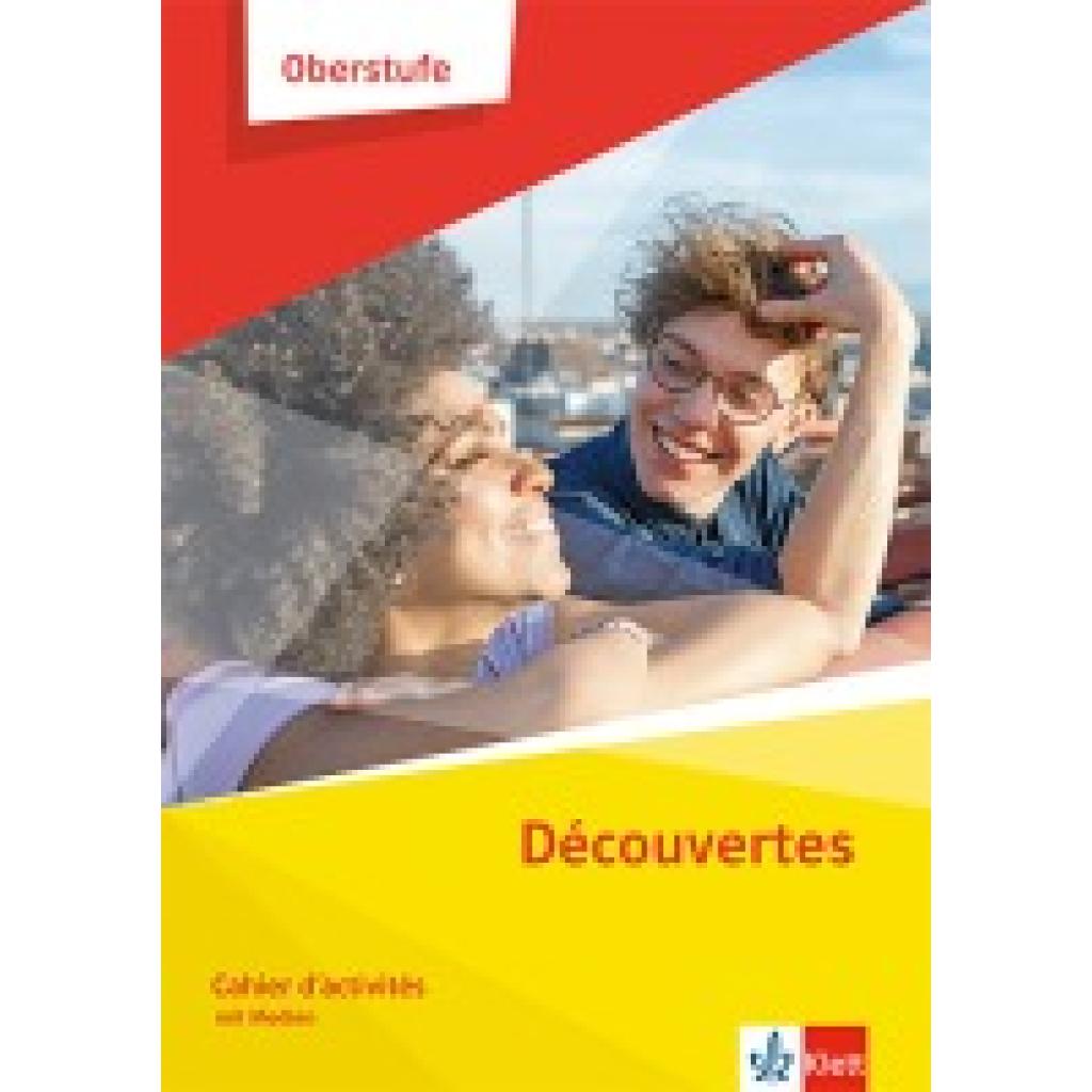 9783125210523 - Découvertes Oberstufe Cahier dactivités Klasse 11 12 (G8) Klasse 12 13 (G9)