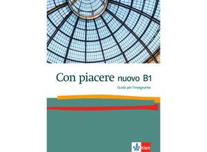 9783125252134 - Con piacere nuovo B1 Guida per linsegnante Kartoniert (TB)