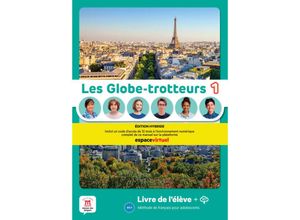 9783125280014 - Méthode de français pour adolescents   Les Globe-trotteurs 1 - Édition Hybride Kartoniert (TB)