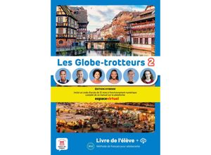 9783125280045 - Méthode de français pour adolescents   Les Globe-trotteurs 2 - Édition Hybride Kartoniert (TB)