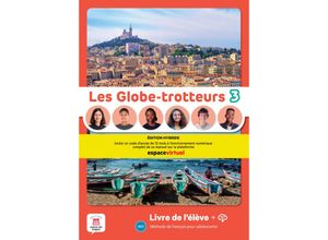 9783125280083 - Méthode de français pour adolescents   Les Globe-trotteurs 3 - Édition Hybride Kartoniert (TB)