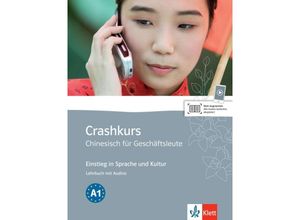 9783125288560 - Crashkurs Chinesisch für Geschäftsleute m Audio-CD Kartoniert (TB)