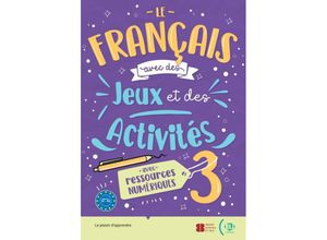 9783125352810 - Le français avec des jeux et des activités 3 Kartoniert (TB)